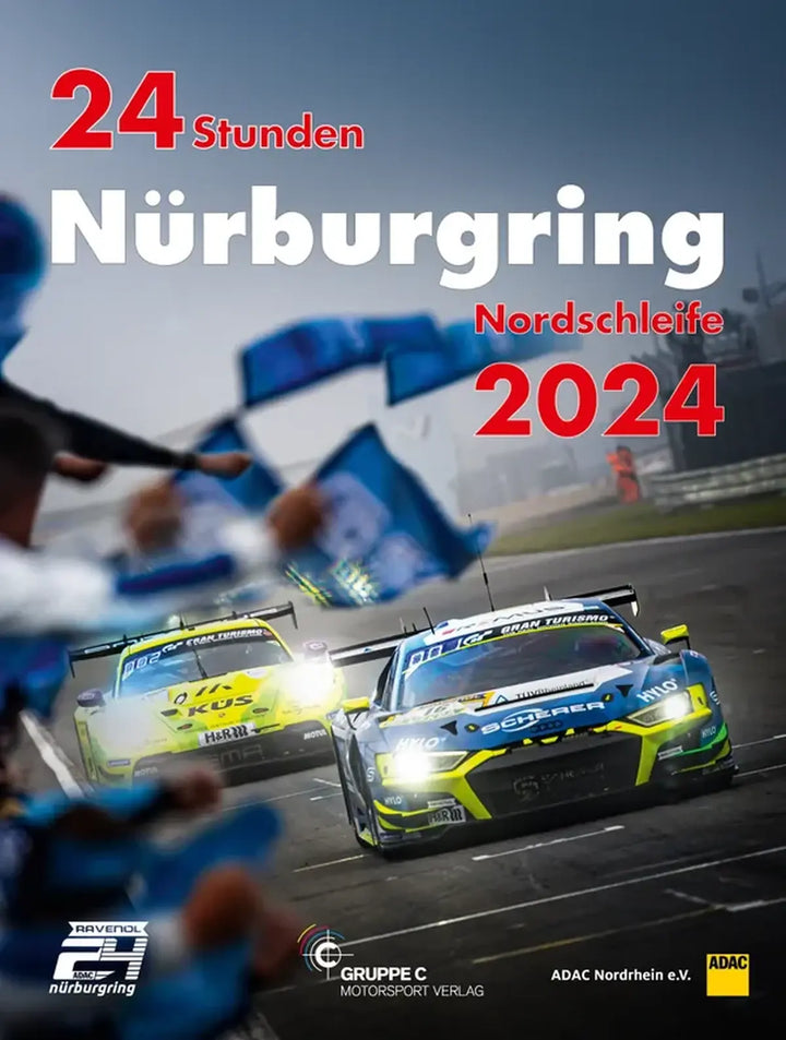 24 Stunden Nürburgring Nordschleife 2024 - gedrucktes Buch zum Bestpreis! - verwuester.net