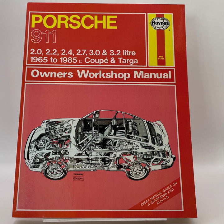 Porsche 911 2.0, 2.2, 2.4, 2.7, 3.0 and 3.2 litre Coupe and Targa 1965-1985 (Haynes)