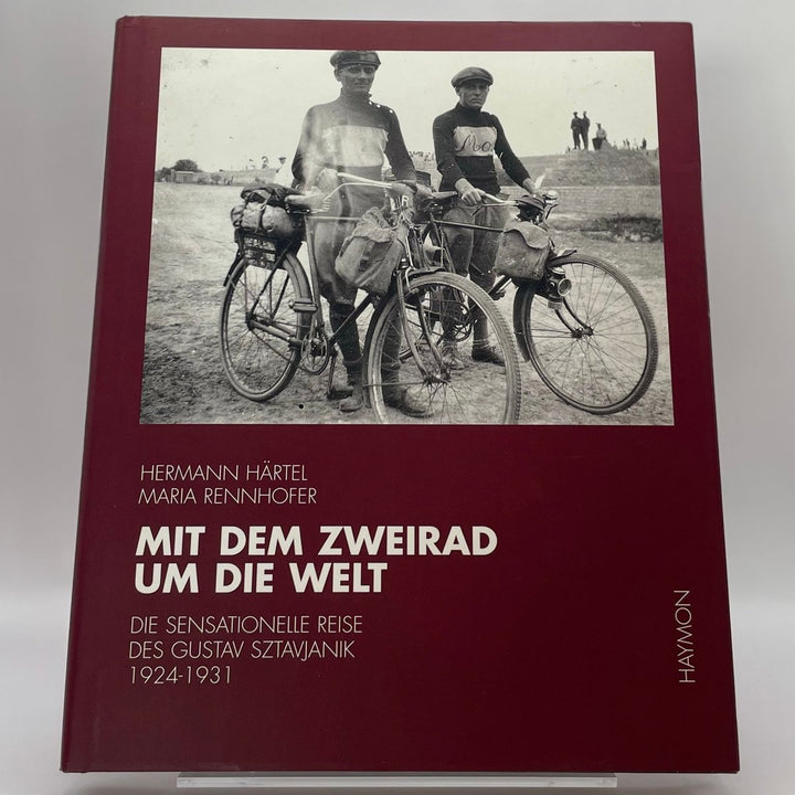 Mit dem Zweirad um die Welt