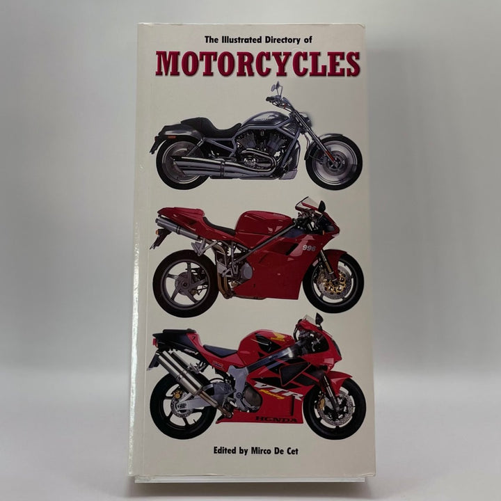 The Illustrated Directory of World Motorcycles
