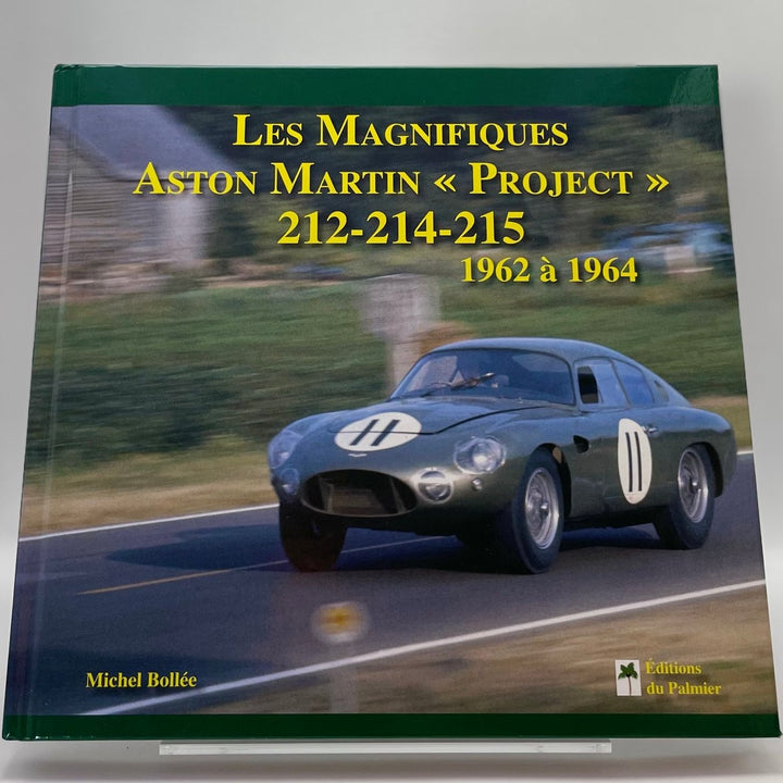 Les Magnifiques Aston Martin Project 212-214-215