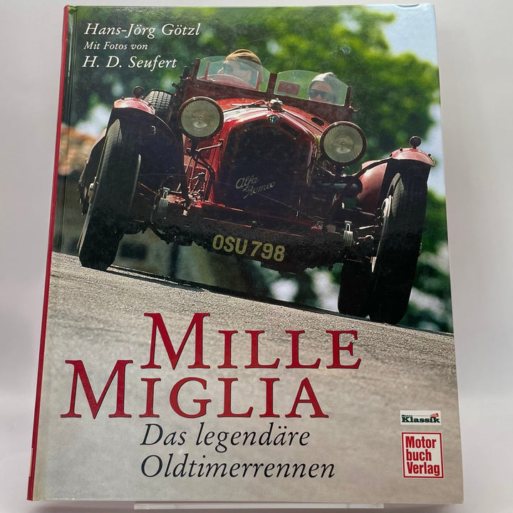 Mille Miglia – Typenchronik