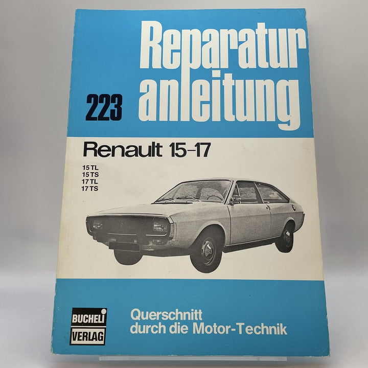 Renault 15-17 - Reparaturbuch – Originalfoto des Exemplars