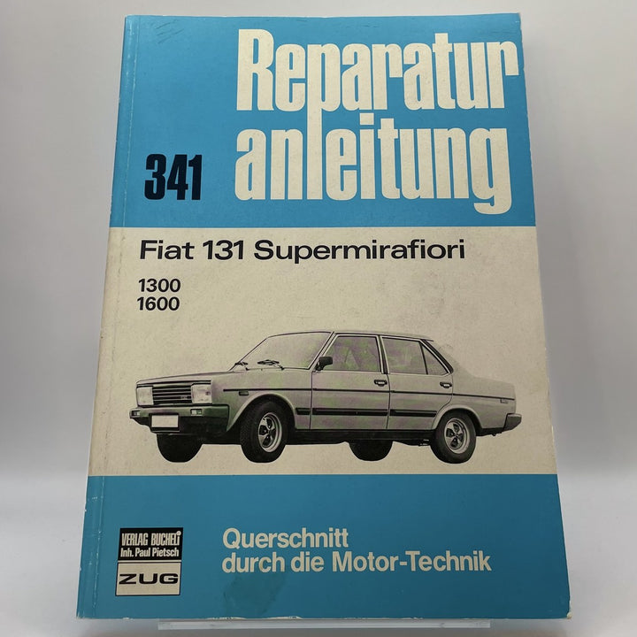 Fiat 131 Supermirafiori (1,3 + 1,6-Liter) – Reparaturanleitung – Originalfoto des Exemplars
