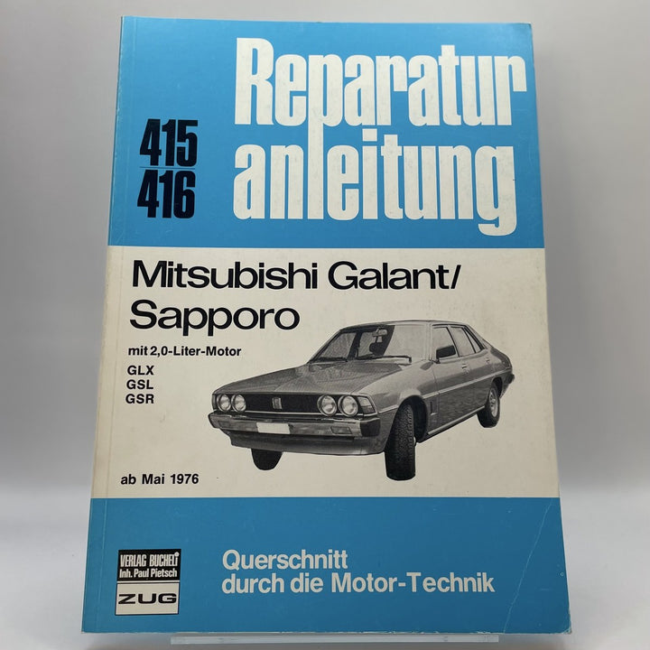 Mitsubishi Galant/Sapporo Mai 1976 - Reparaturbuch – Originalfoto des Exemplars