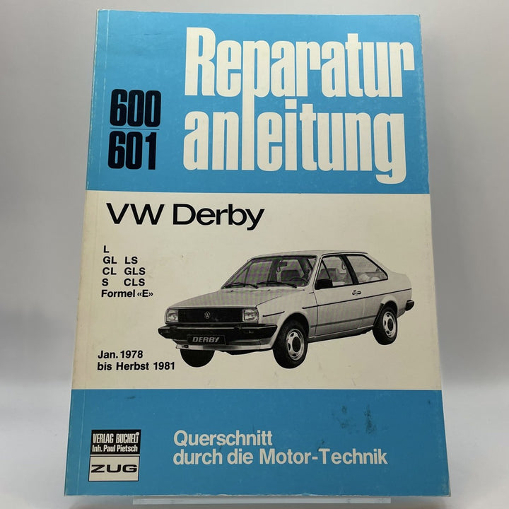 VW Polo Reparaturanleitung und Werkstatthandbuch 1978 bis Herbst 1981 – Originalfoto des Exemplars