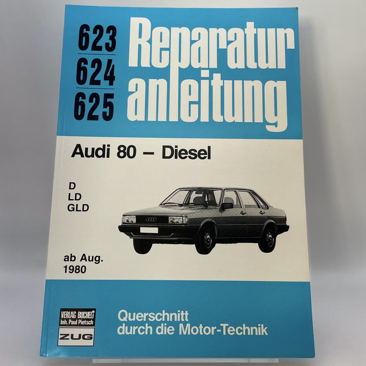 Audi 80 Reparaturanleitung und Werkstatthandbuch – Originalfoto des Exemplars