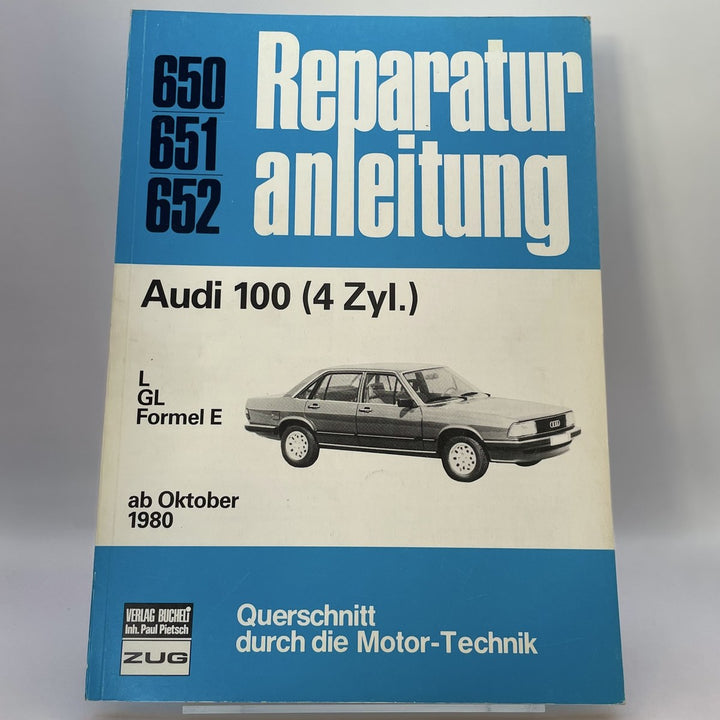 Audi 100 Reparaturanleitung und Werkstatthandbuch – Originalfoto des Exemplars