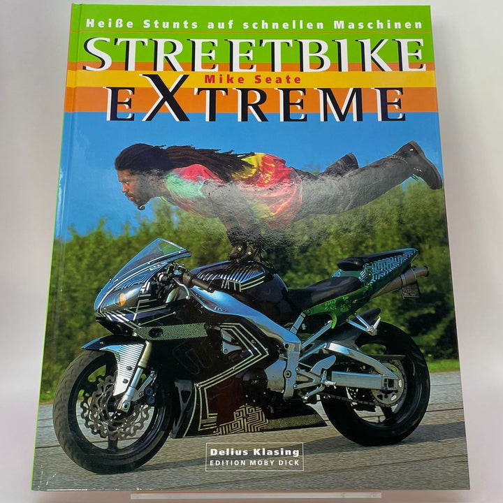 Streetbike extreme