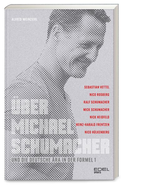 Über Michael Schumacher und die deutsche Ära in der Formel 1, Buchcover