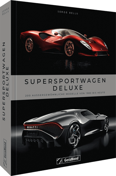 Supersportwagen Deluxe – 200 außergewöhnliche Modelle von 1980 bis heute, Buchcover
