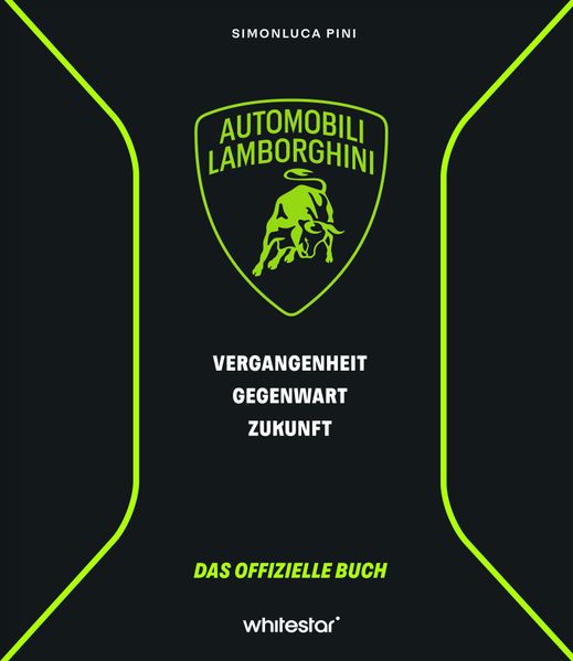 Lamborghini – Vergangenheit, Gegenwart, ZukunftDas offizielle Buch, Buchcover