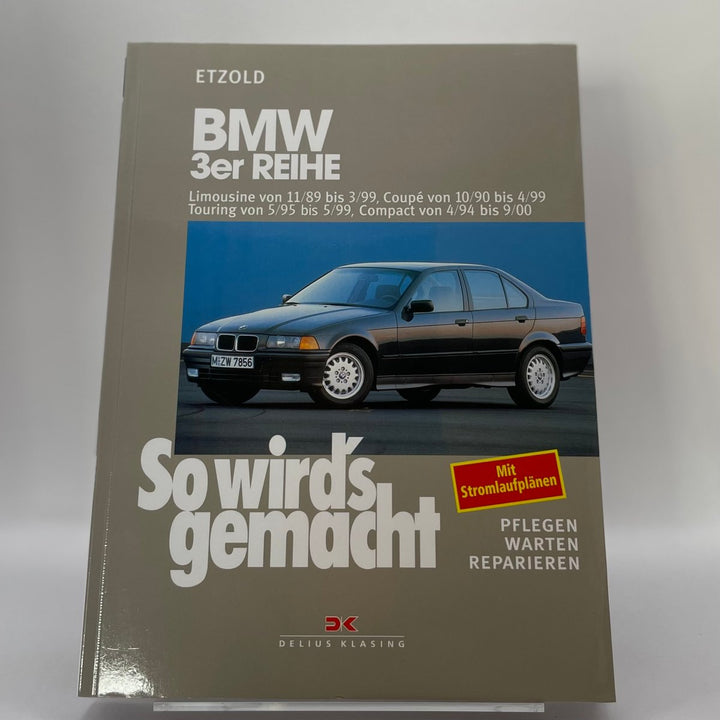 BMW 3er Reihe Limousine von 11/89 bis 3/99, Coupé von 10/90 bis 4/99, Touring von 5/95 bis 5/99, Compact von 4/94 bis 9/00 – Reparaturanleitung – neues quadratisches Originalfoto 9783768807333