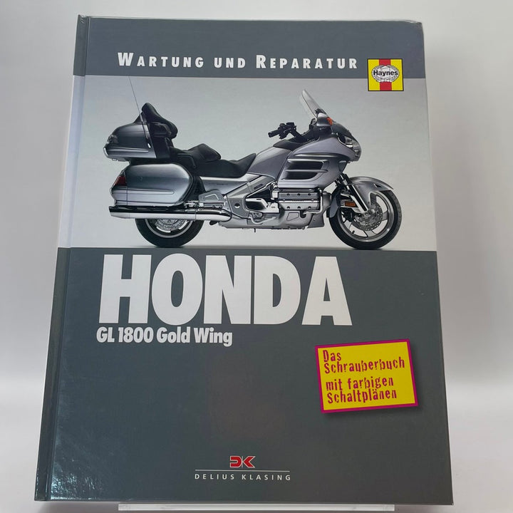 Honda GL 1800 Gold Wing – Reparaturanleitung
