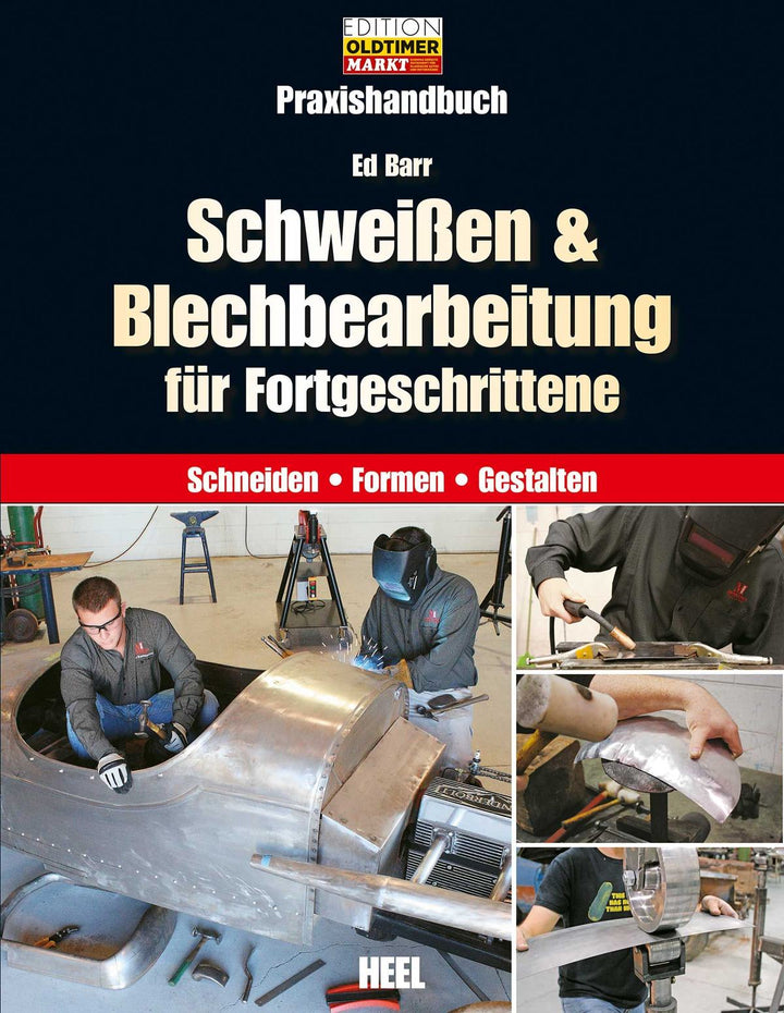 Schweißen & Blechbearbeitung für Fortgeschrittene, Buchcover