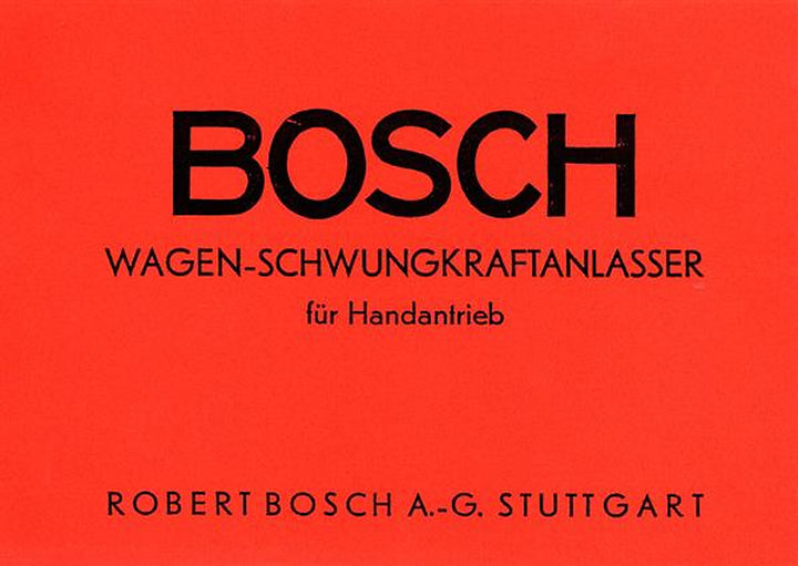 Bosch Wagen-Schwungkraftanlasser für Handantrieb, Titelseite
