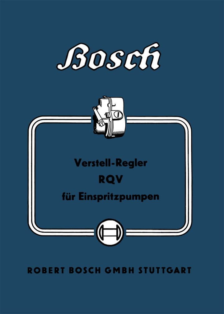 Bosch Verstell-Regler RQV für Einspritzpumpen Betriebsanleitung, Titelseite