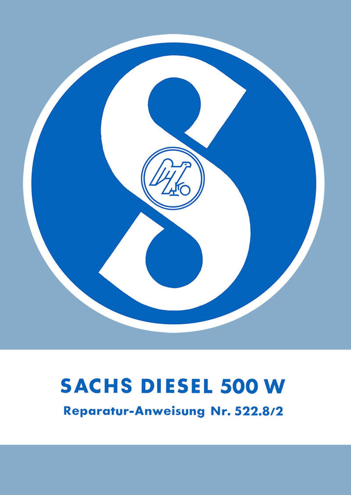 Sachs Diesel 500W Reparatur-Anweisung, Titelseite