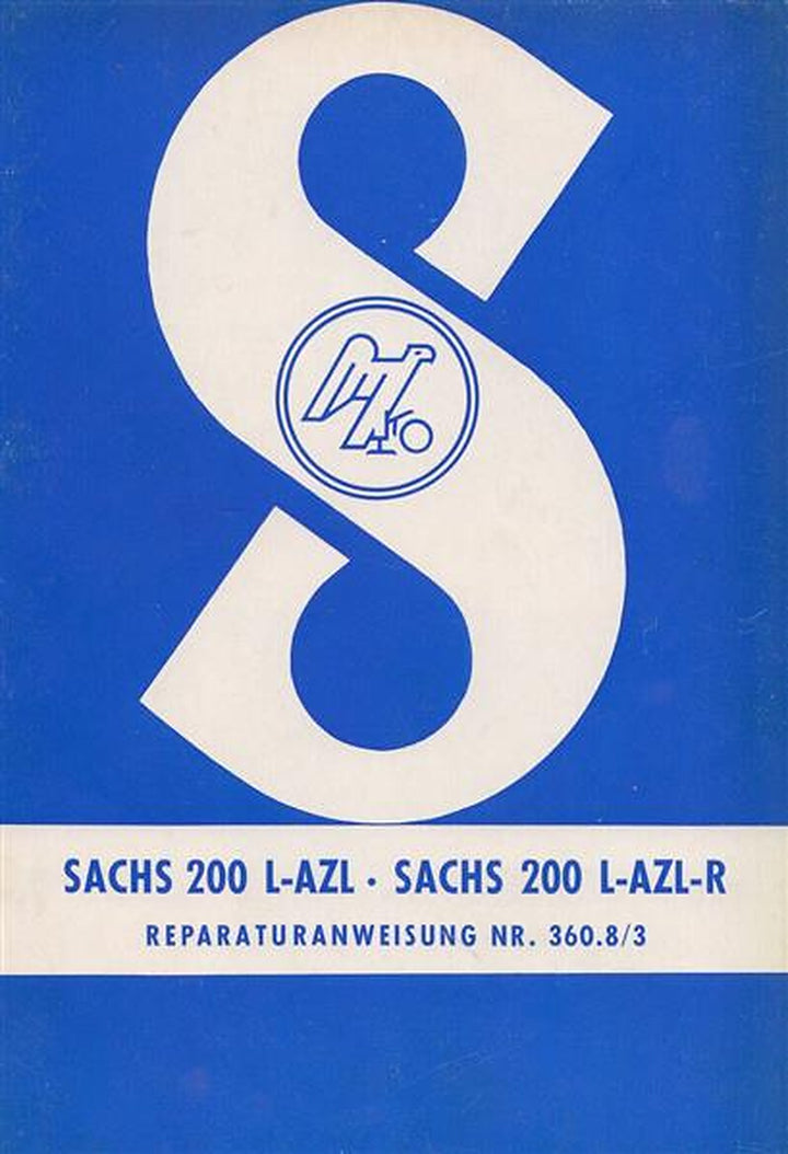 Sachs 200 L-AZL, 200 L-AZL-R Reparaturanweisung, Titelseite