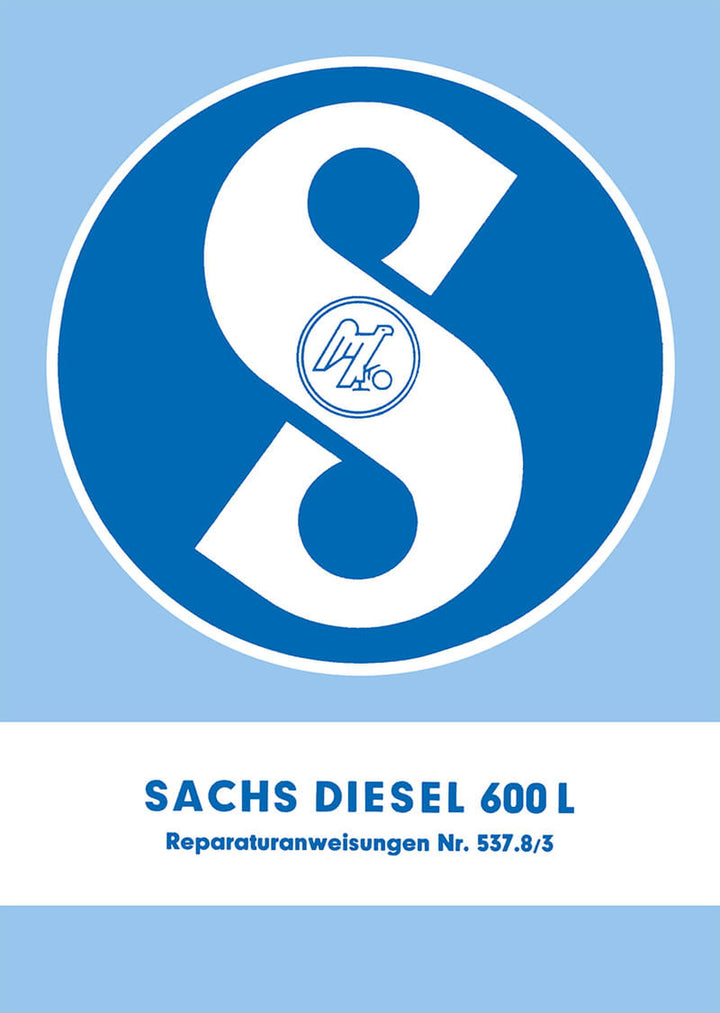 Sachs Diesel 600 L Reparaturanleitung, Titelseite