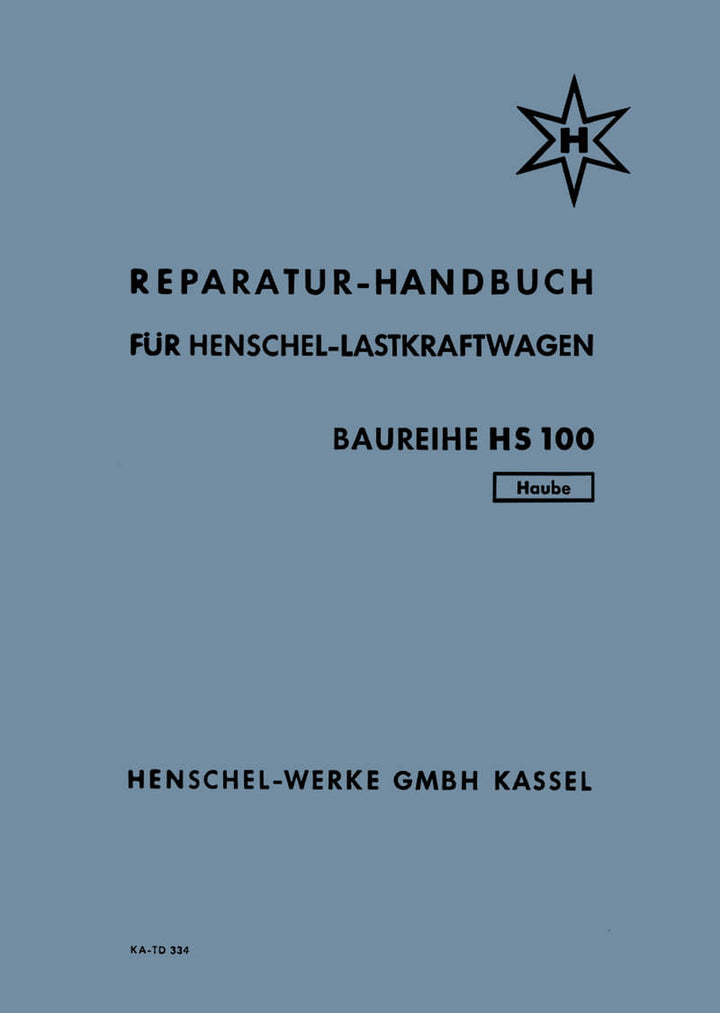 Henschel HS 100, (Hauben-LKW), Reparatur-Handbuch, Titelseite