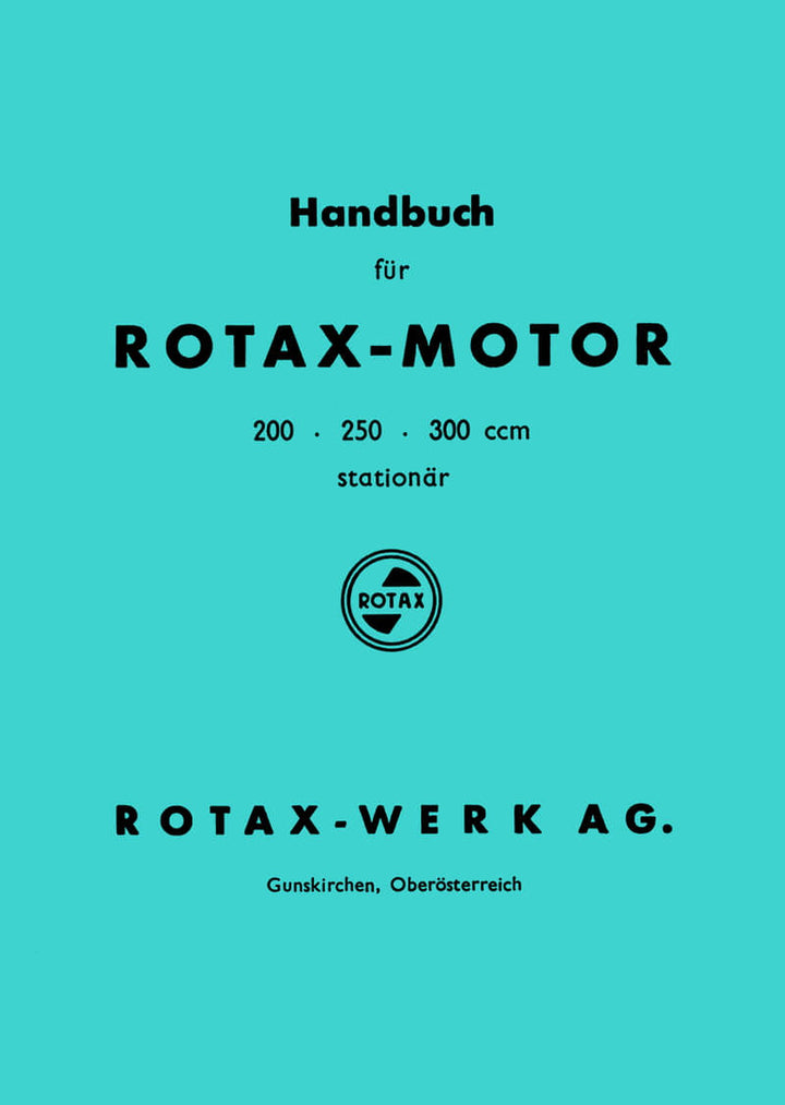 Rotax Stationärmotor 200, 250, 300 ccm, Handbuch, Titelseite