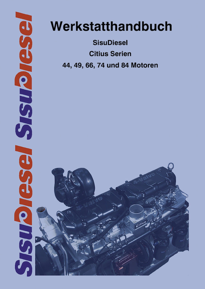 Sisu Diesel Citius Serien 44, 49, 66, 74 und 84 Motoren Werkstatthandbuch, Titelseite