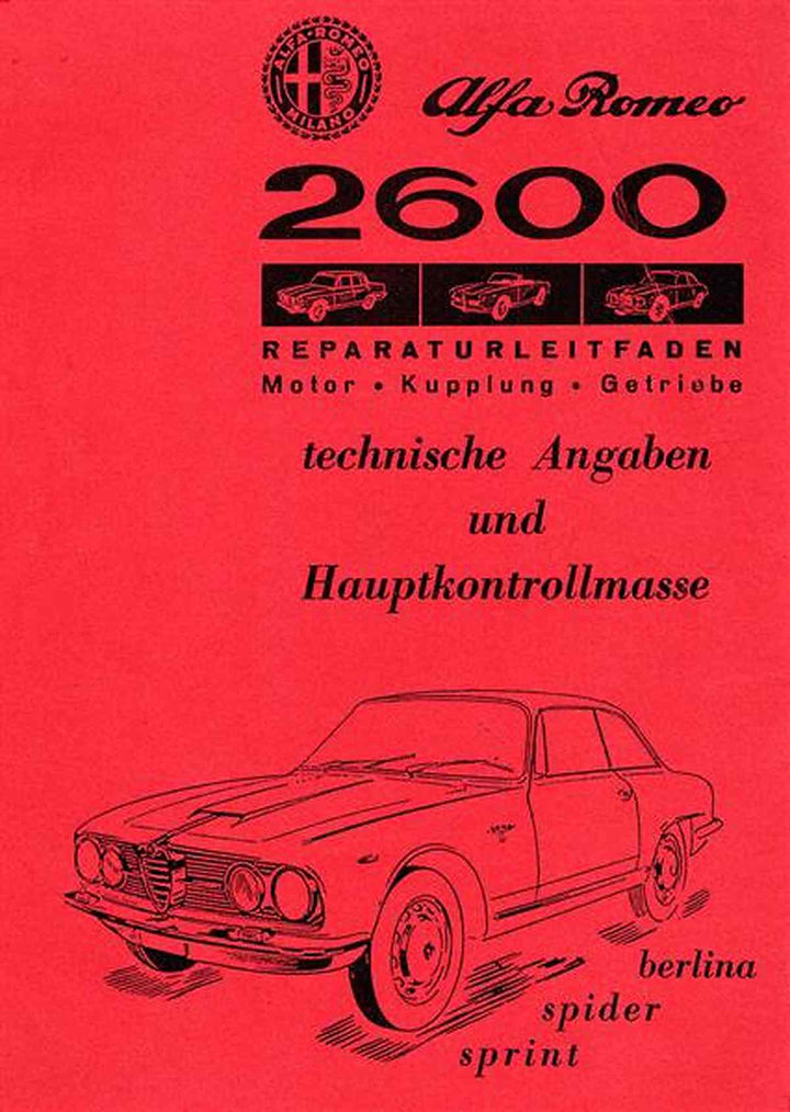 Alfa Romeo 2600 Berlina Spider Sprint Reparaturanleitung, Buchcover
