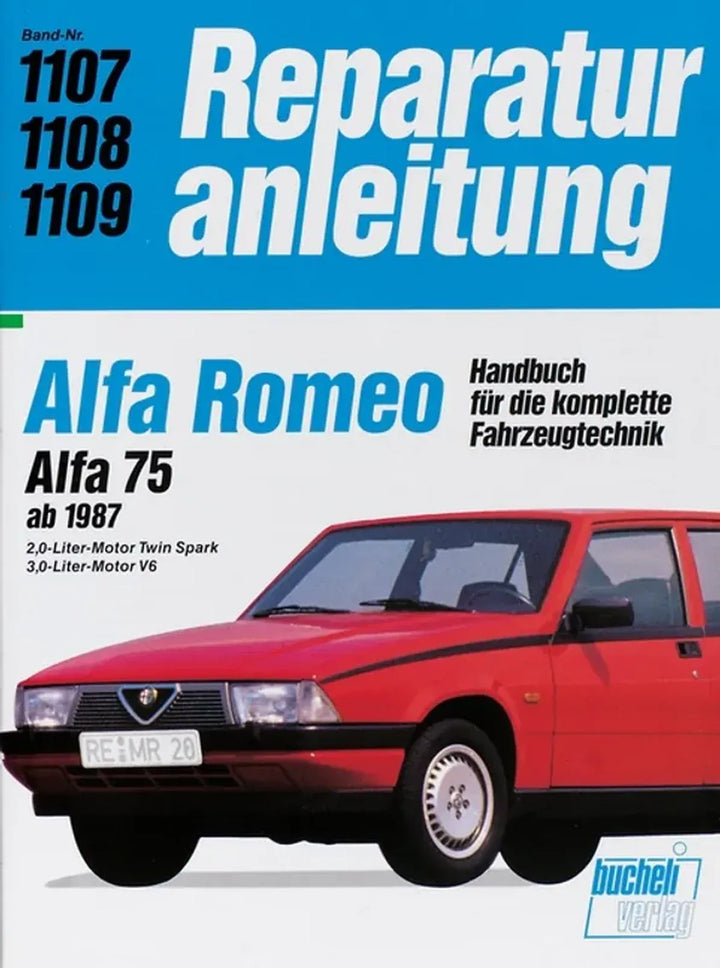 Alfa Romeo Reparaturanleitung und Werkstatthandbuch 1987 - gedrucktes Buch zum Bestpreis! - verwuester.net
