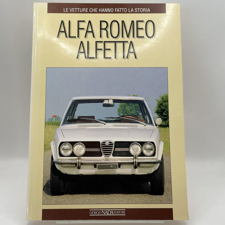 Alfa Romeo Alfetta (Le Vetture Che)