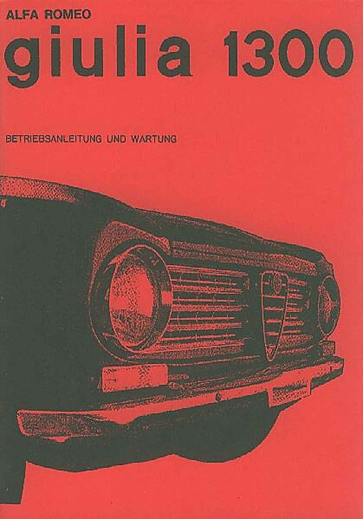 Alfa Romeo Giulia 1300 Betriebsanleitung, Buchcover