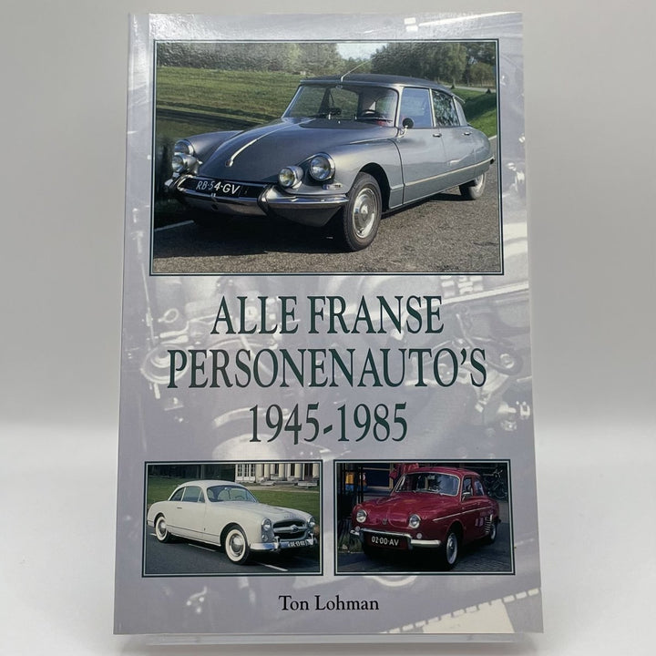 Alle Franse personenauto s 1945 1985