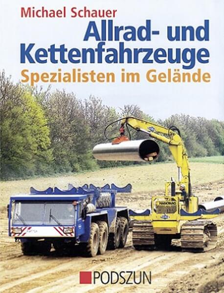 Allrad- und Kettenfahrzeuge - Spezialisten im Gelände - gedrucktes Buch zum Bestpreis! - verwuester.net