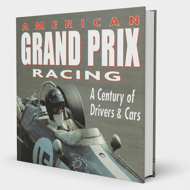 American Grand Prix Racing - A Century of Drivers & Cars, Buchcover