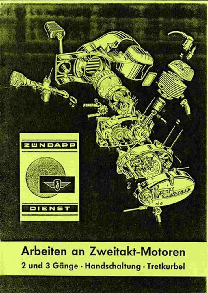 Zündapp - Arbeiten an Zweitakt-Motoren mit 50 ccm, Buchcover