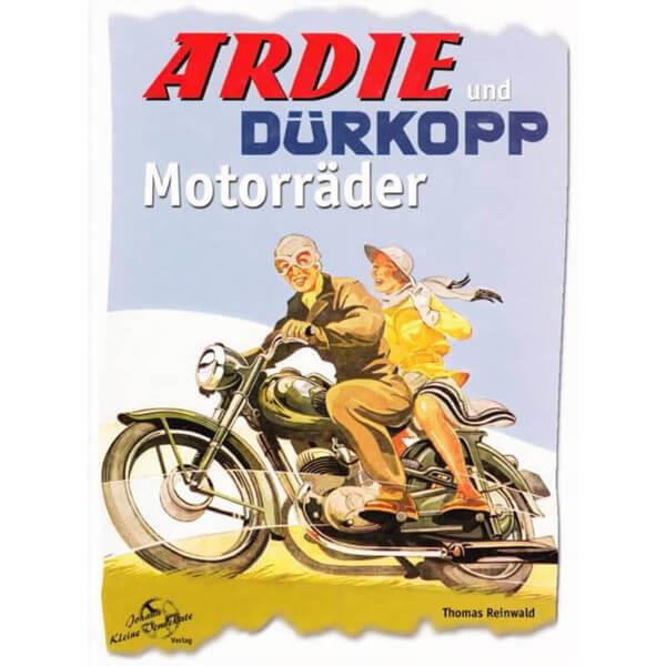Ardie und Dürkopp Motorräder - gedrucktes Buch zum Bestpreis! - verwuester.net