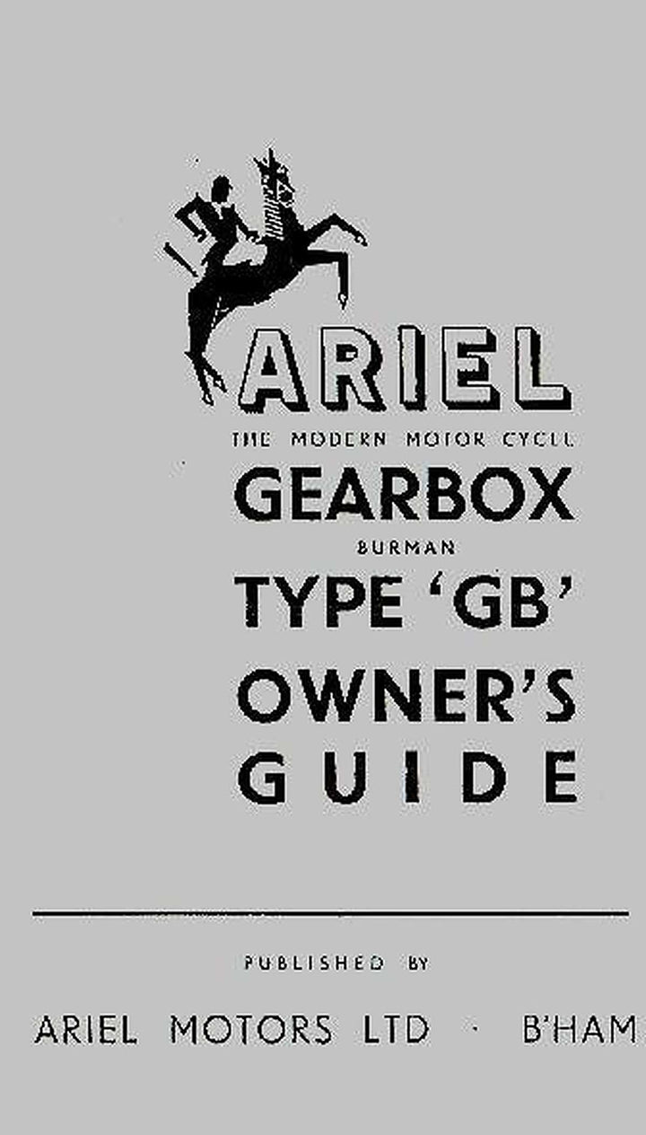 Ariel Motor Cycle Gearbox Type GB Owner&