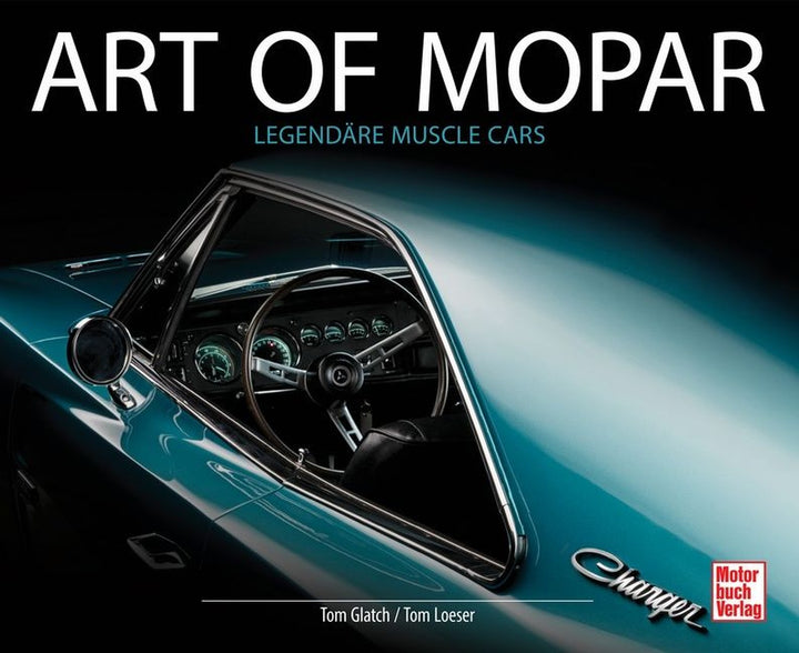 Art of Mopar - Legendäre Muscle Cars, Buchcover