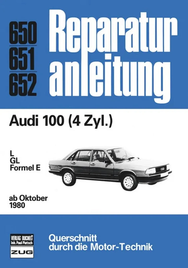 Audi 100 Reparaturanleitung und Werkstatthandbuch - gedrucktes Buch zum Bestpreis! - verwuester.net