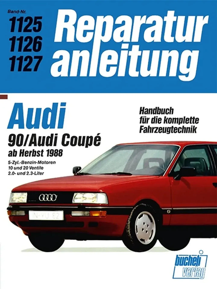 Audi 90 Reparaturanleitung und Werkstatthandbuch - gedrucktes Buch zum Bestpreis! - verwuester.net