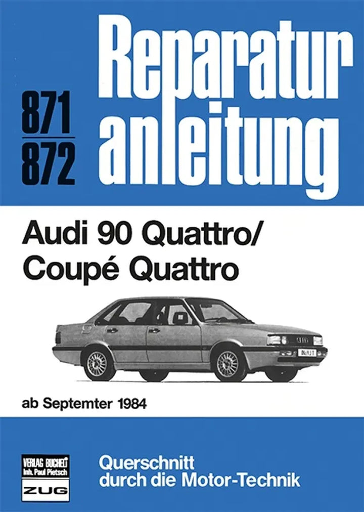 Audi 90 Reparaturanleitung und Werkstatthandbuch - gedrucktes Buch zum Bestpreis! - verwuester.net