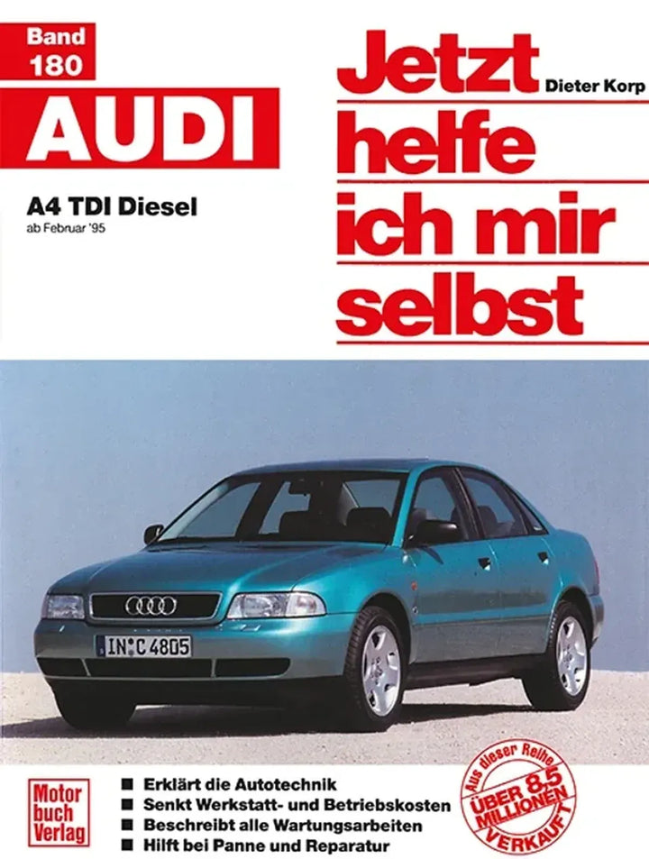 Audi A4 (B5) Reparaturanleitung und Werkstatthandbuch 1995 bis Juni 1998 - gedrucktes Buch zum Bestpreis! - verwuester.net