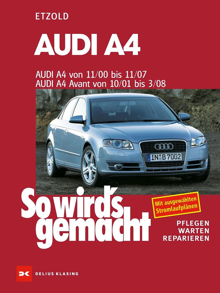 Audi A4 von 11/00 bis 11/07 - Reparaturbuch, Buchcover