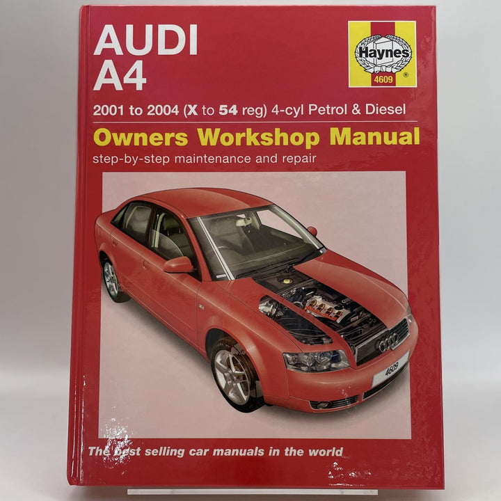 Audi A4 Petrol and Diesel Owners Workshop Manual