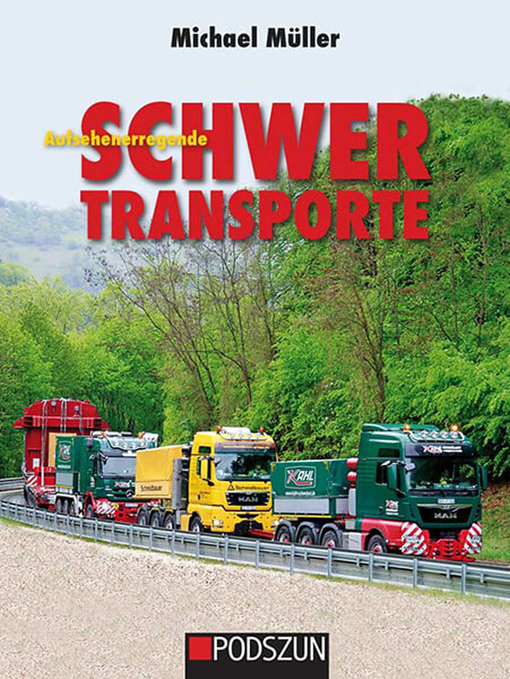 Aufsehenerregende Schwertransporte, Buchcover