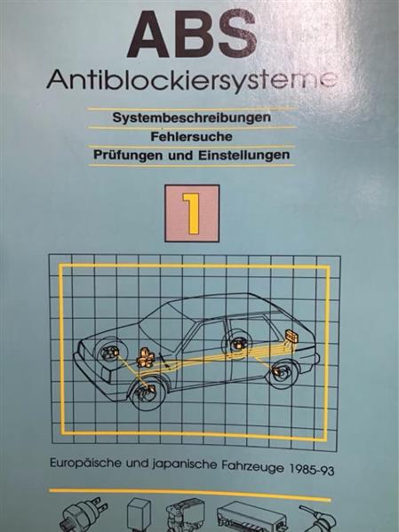 Autodata ABS 1 für europäische und japanische Fahrzeuge 1985-1993 - gedrucktes Buch zum Bestpreis! - verwuester.net