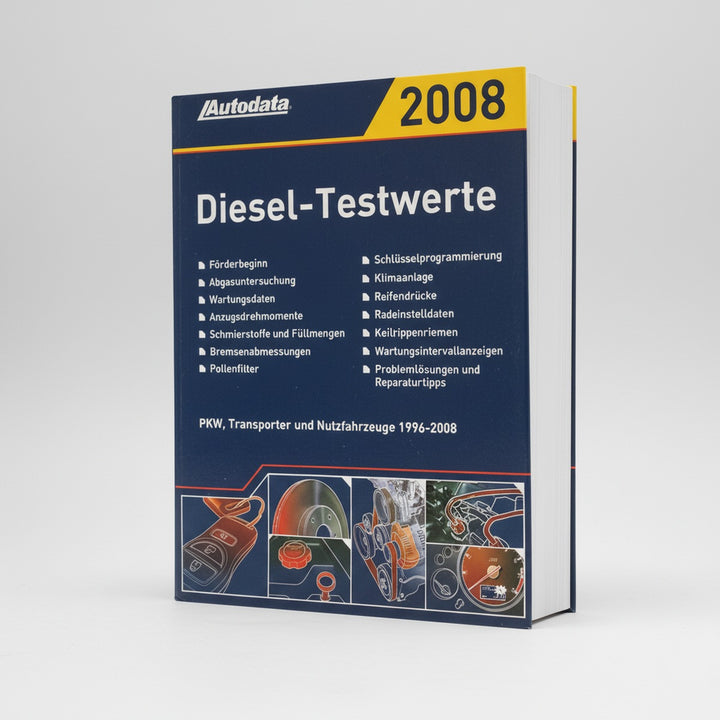 Autodata Diesel-Testwerte 2008 - Für PkW und Transporter von 1996-2008, Buchcover
