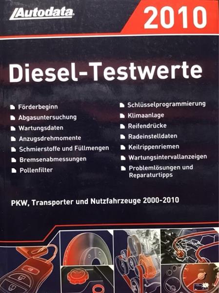 Autodata Diesel-Testwerte 2010 - Für PkW und Transporter von 2000-2010 - gedrucktes Buch zum Bestpreis! - verwuester.net