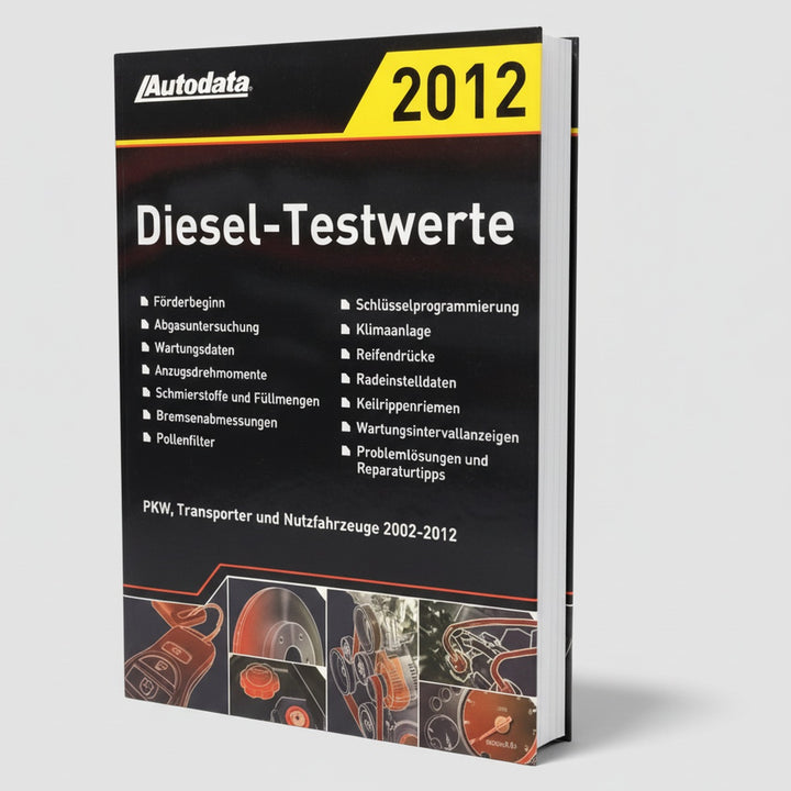 Autodata Diesel-Testwerte 2012 - Für PkW und Transporter von 2002-2012, Buchcover