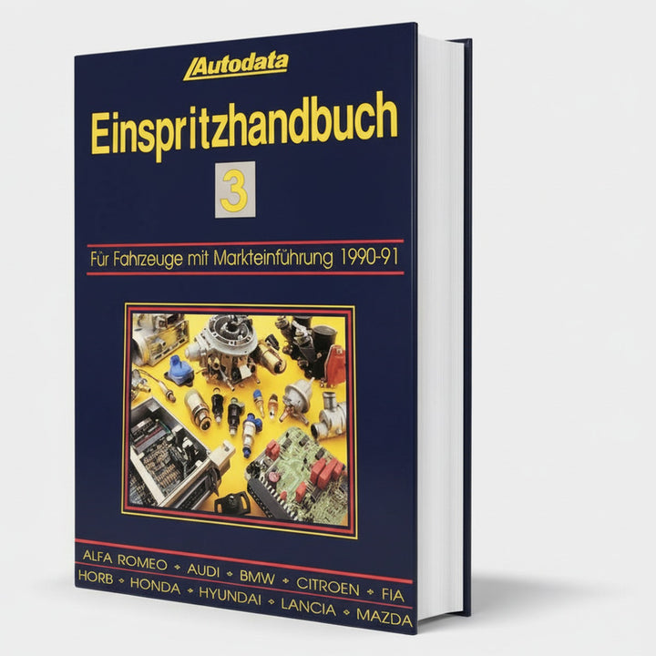 Autodata Einspritzhandbuch 3 - Für PkW mit Markteinführung 1990-1991, Buchcover